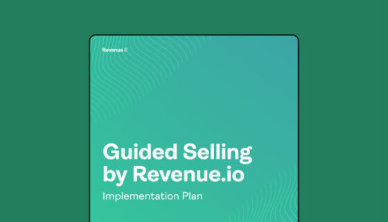 Guided Selling Implementation Plan
